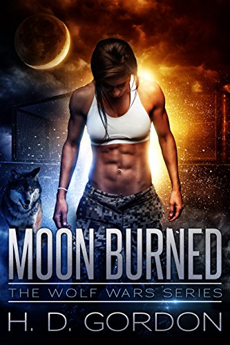 Book Cover Moon Burned (The Wolf Wars Series Book 1)