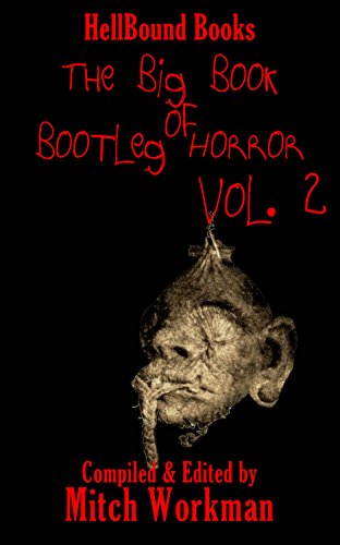 Book Cover The Big Book of Bootleg Horror: Volume 2