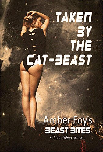 Book Cover Taken by the Cat-Beast (Beast Bites Book 3)
