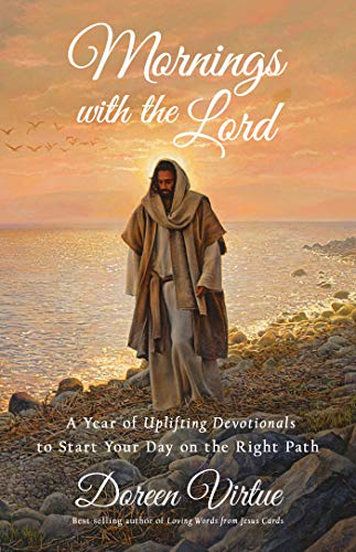 Book Cover Mornings with the Lord: A Year of Uplifting Devotionals to Start Your day on the Right Path