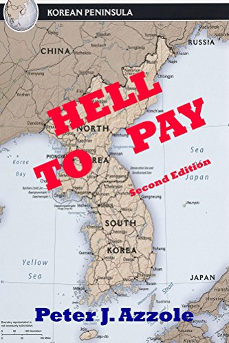 Book Cover Hell To Pay: A Korean Conflict Novel: A Navy Pilot's Life-changing Adventure
