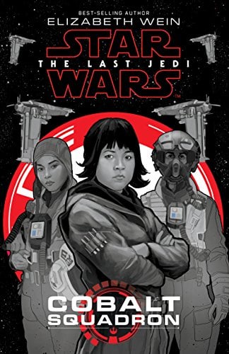 Book Cover Star Wars: The Last Jedi: Cobalt Squadron