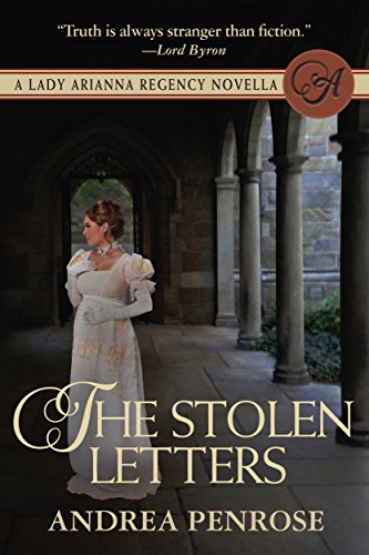Book Cover The Stolen Letters: A Lady Arianna Regency Mystery Novella (Lady Arianna Hadley Mystery)