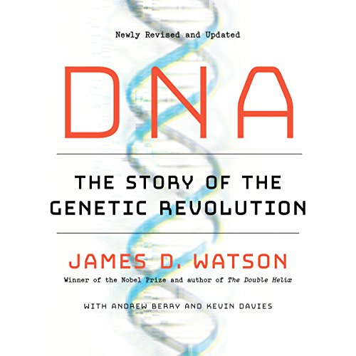 Book Cover DNA: The Story of the Genetic Revolution