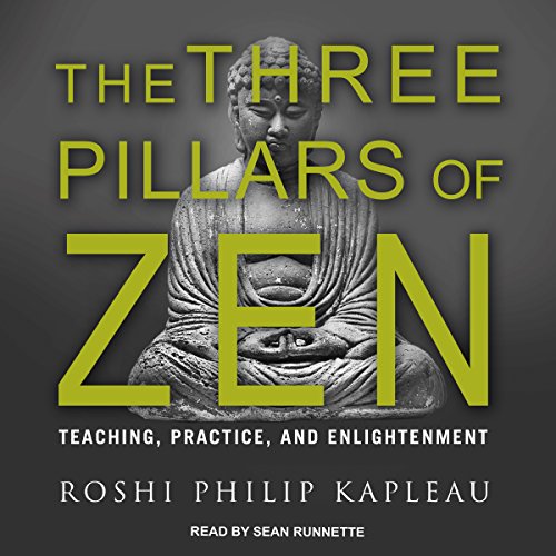 Book Cover The Three Pillars of Zen: Teaching, Practice, and Enlightenment
