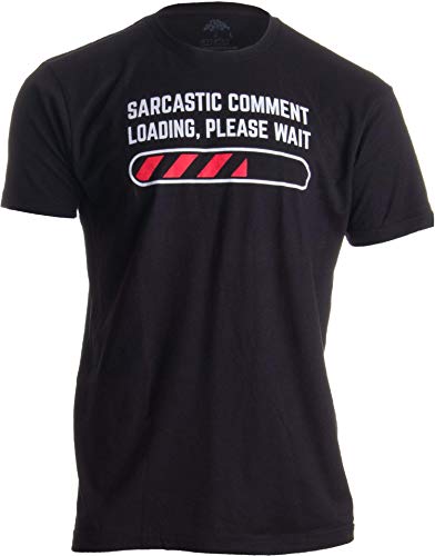 Book Cover Sarcastic Comment Loading Please Wait Funny Sarcasm Humor for Men Women T-Shirt