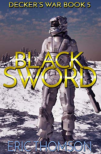 Book Cover Black Sword (Decker's War Book 5)