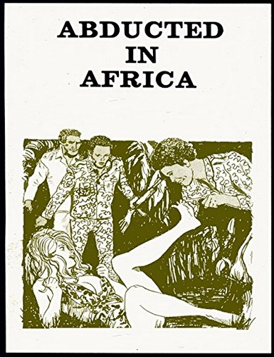 Book Cover Abducted In Africa - Erotic Novel