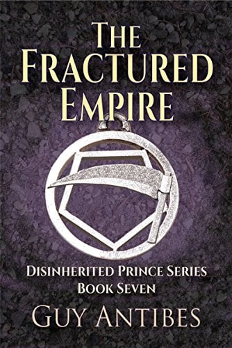 Book Cover The Fractured Empire: Book Seven of the Disinherited Prince Series