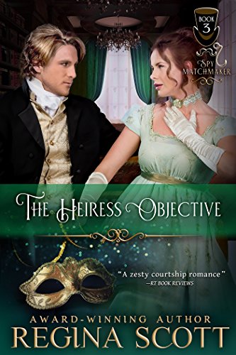 Book Cover The Heiress Objective (Spy Matchmaker Book 3)