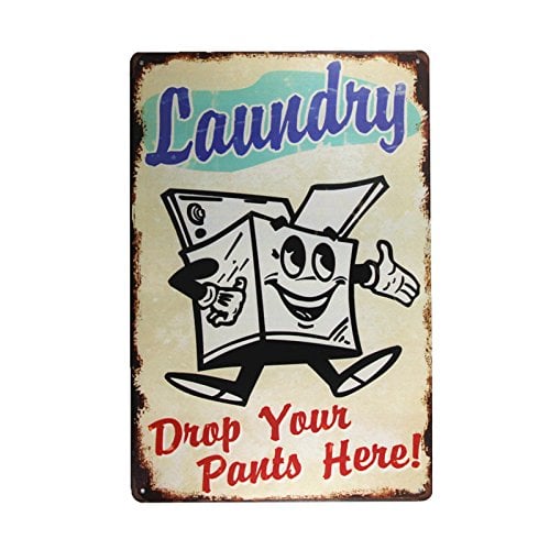 Book Cover dingleiever-Laundry Drop Your Pants here Metal Sign Vintage Garage Wall Decor Rat Rod Stickers