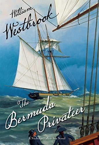 Book Cover The Bermuda Privateer (The Nicholas Fallon Sea Novels)