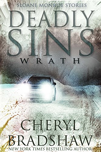 Book Cover Deadly Sins: Wrath (Sloane Monroe Stories Book 2)