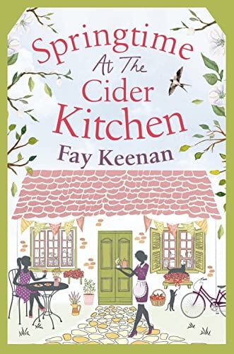 Book Cover Springtime at the Cider Kitchen: The perfect feel-good romantic read (Little Somerby)