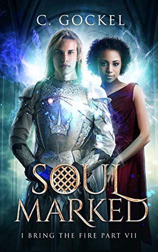 Book Cover Soul Marked: I Bring the Fire Part VII