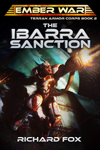 Book Cover The Ibarra Sanction (Terran Armor Corps Book 2)