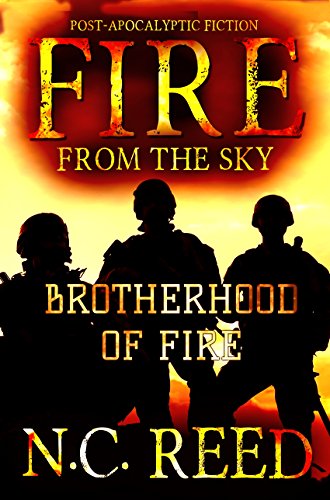 Book Cover Fire From the Sky: Brotherhood of Fire