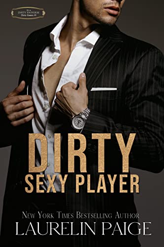 Book Cover Dirty Sexy Player (Dirty Games Book 1)