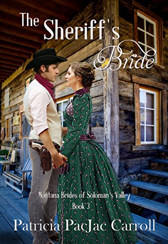 Book Cover The Sheriff's Bride (Montana Brides of Solomon's Valley Book 3)