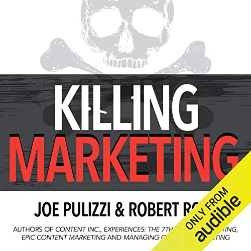 Book Cover Killing Marketing: How Innovative Businesses Are Turning Marketing Cost into Profit