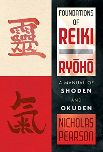 Book Cover Foundations of Reiki Ryoho: A Manual of Shoden and Okuden