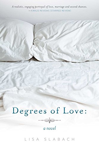 Book Cover Degrees of Love: A Novel