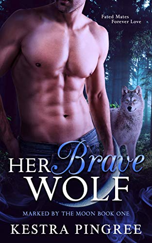 Book Cover Her Brave Wolf (Marked by the Moon Book 1)