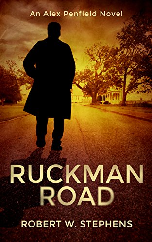 Book Cover Ruckman Road: An Alex Penfield Novel