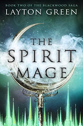 Book Cover The Spirit Mage (The Blackwood Saga Book 2)