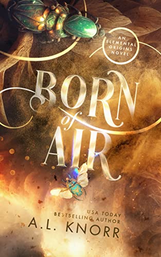 Book Cover Born of Air: An Elemental Origins Novel (The Elemental Origins Series Book 5)
