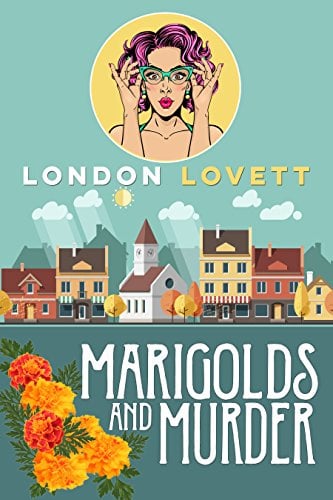 Book Cover Marigolds and Murder (Port Danby Cozy Mystery Series Book 1)