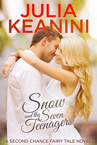 Book Cover Snow and the Seven Teenagers (Second Chance Fairy Tale Book 2)