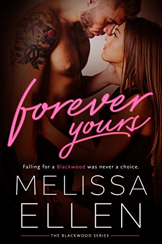 Book Cover Forever Yours (Blackwood Series Book 4)
