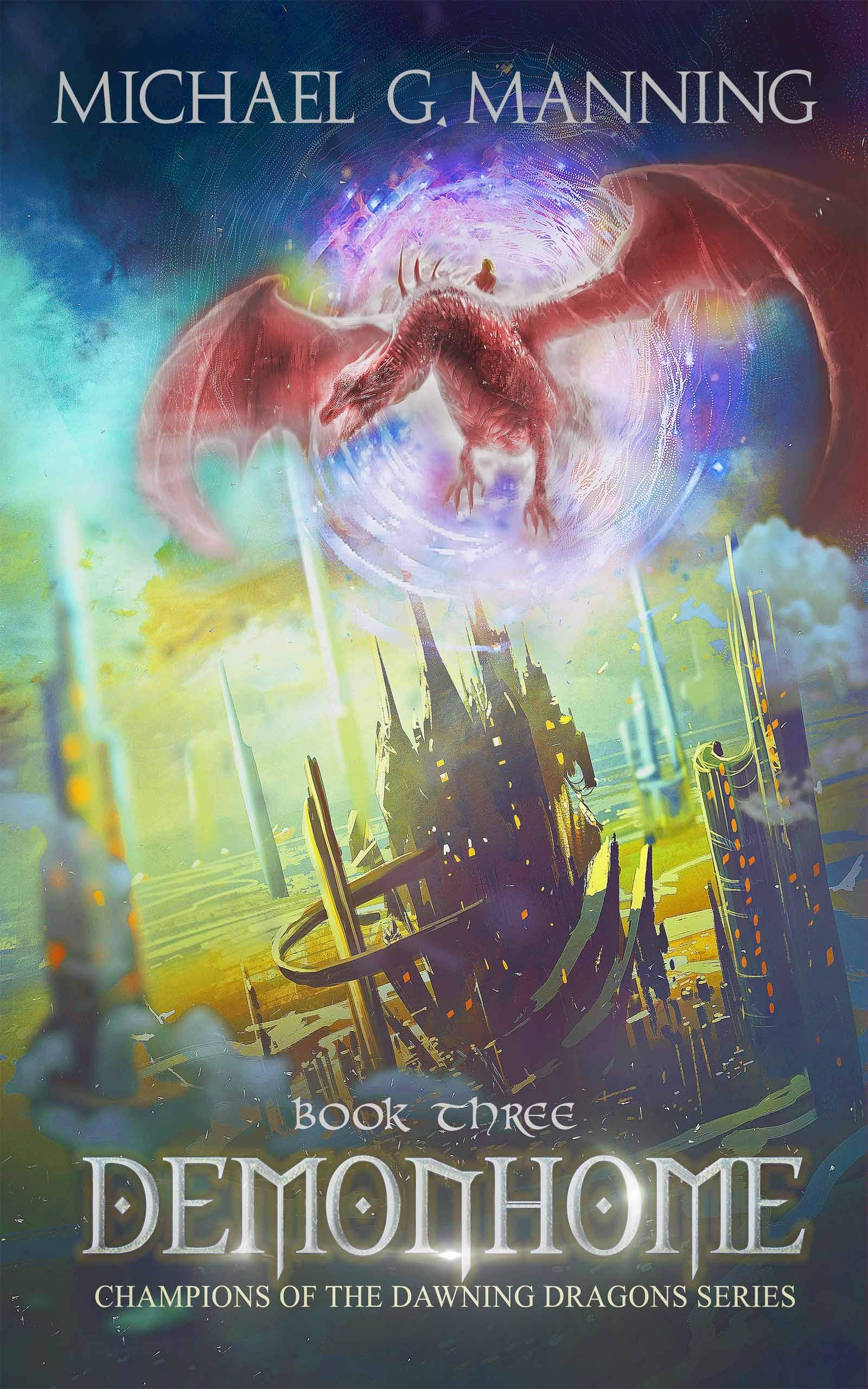 Book Cover Demonhome (Champions of the Dawning Dragons Book 3)