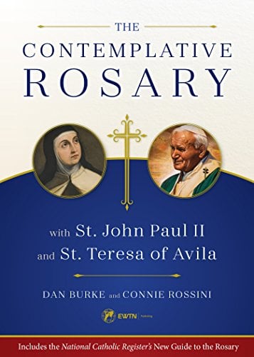 Book Cover The Contemplative Rosary: With St. John Paul II and St. Teresa of Avila