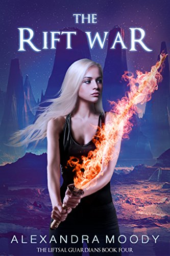 Book Cover The Rift War (The Liftsal Guardians Book 4)