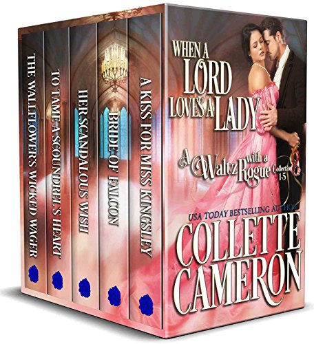 Book Cover When a Lord Loves a Lady: A Waltz with a Rogue Collection 1-5: Historical Regency Romance Novels
