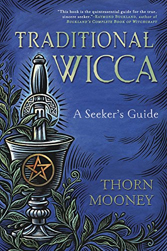 Book Cover Traditional Wicca: A Seeker's Guide