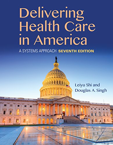 Book Cover Delivering Health Care in America: A Systems Approach