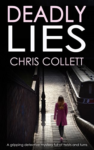 Book Cover DEADLY LIES a gripping detective mystery full of twists and turns (Detective Mariner Mystery Book 1)