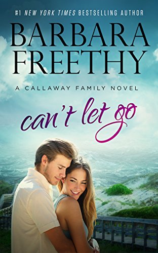 Book Cover Can't Let Go (Callaway Cousins Book 6)