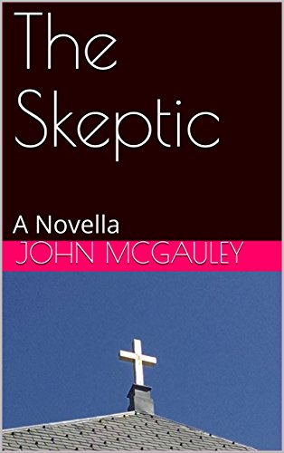 Book Cover The Skeptic: A Novella
