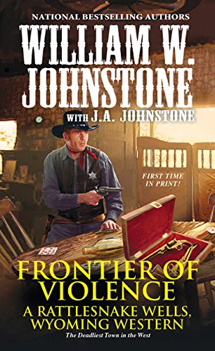 Book Cover Frontier of Violence (Rattlesnake Wells, Wyoming Book 2)