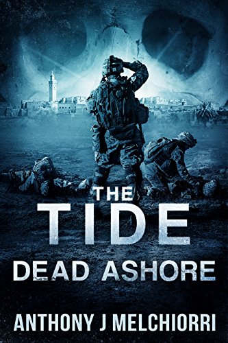 Book Cover The Tide: Dead Ashore (Tide Series Book 6)