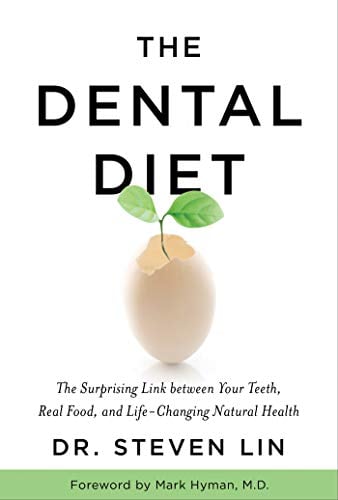 Book Cover The Dental Diet: The Surprising Link between Your Teeth, Real Food, and Life-Changing Natural Health