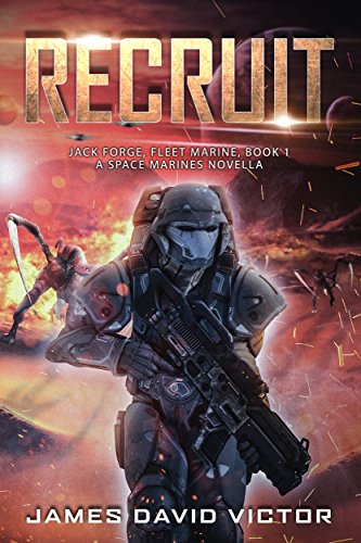 Book Cover Recruit: A Space Marines Novella (Jack Forge, Fleet Marine Book 1)
