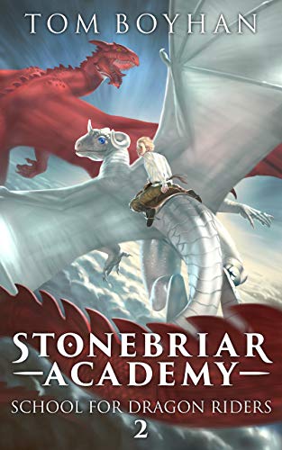 Book Cover Stonebriar Academy: School for Dragon Riders - Book Two