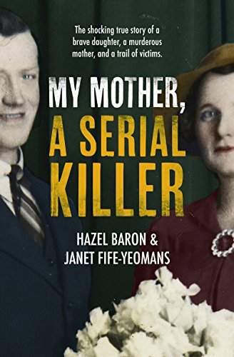 Book Cover My Mother, a Serial Killer