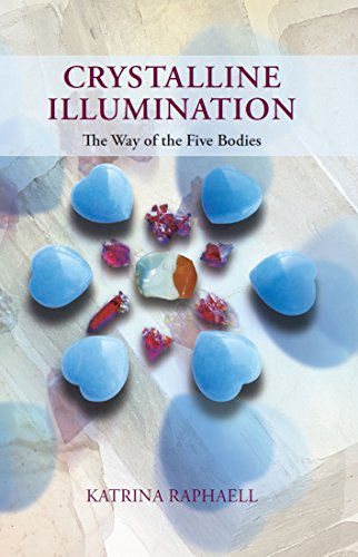 Book Cover Crystalline Illumination: The Way of the Five Bodies
