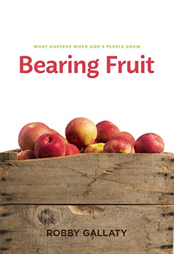 Book Cover Bearing Fruit: What Happens When God's People Grow